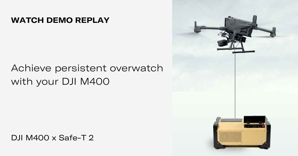 replay-demo-safe-t-m400-drone-elistair A DJI M400 drone tethered with a Safe-T tethering station from Elistair